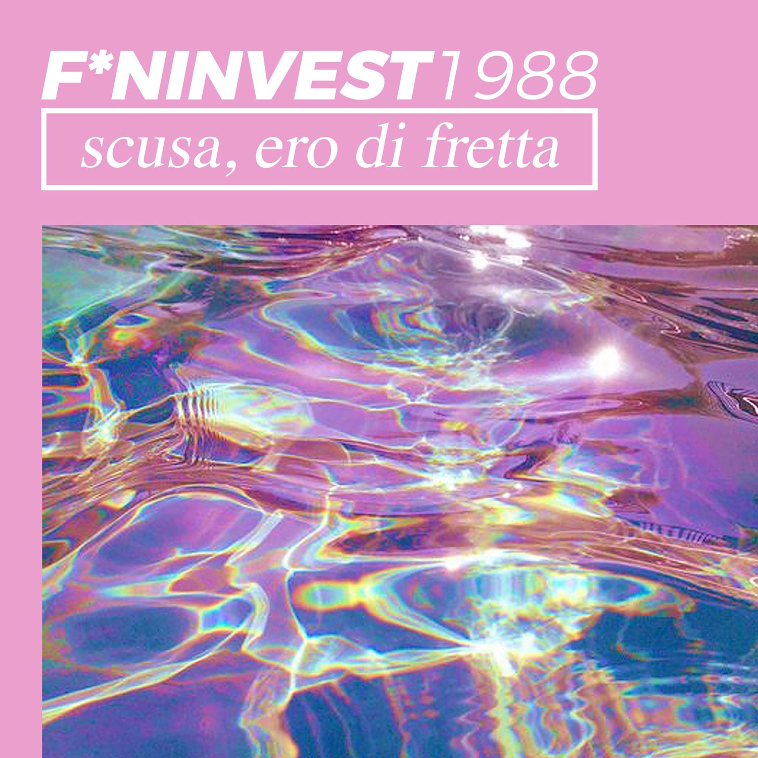 fininvest-1988-tassony-davide-glerean-scusa-ero-di-fretta-vaporwave-ep-singolo